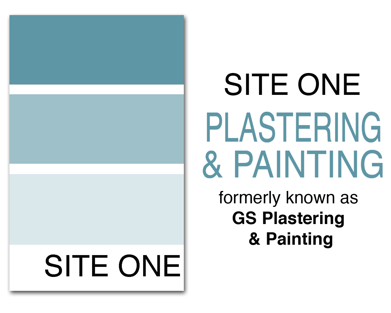 Site One (Formerly GS Plastering & Painting)